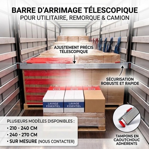 Barre d’arrimage télescopique aluminium utilitaire & remorque